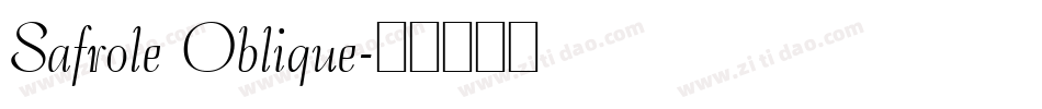 Safrole Oblique字体转换